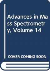 9780444500540-0444500545-Advances in Mass Spectrometry, Volume 14