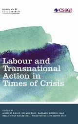 9781783482771-178348277X-Labour and Transnational Action in Times of Crisis (Studies in Social and Global Justice)