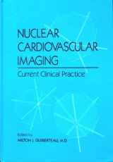 9780443085772-0443085773-Nuclear Cardiovascular Imaging: Current Clinical Practice