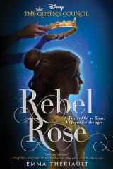 9781368095969-1368095968-Rebel Rose (Queen's Council)