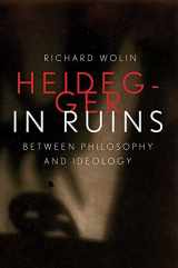 9780300233186-0300233183-Heidegger in Ruins: Between Philosophy and Ideology
