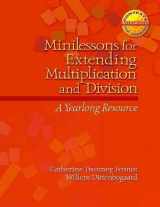 9780325011035-0325011036-Minilessons for Extending Multiplication and Division: A Yearlong Resource (Context for Learning Math)