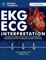 9781734741353-173474135X-EKG/ECG Interpretation: Everything you Need to Know about the 12 - Lead ECG/EKG Interpretation and How to Diagnose and Treat Arrhythmias