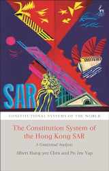 9781509956333-1509956336-The Constitutional System of the Hong Kong SAR: A Contextual Analysis (Constitutional Systems of the World)