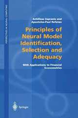9781852331399-1852331399-Principles of Neural Model Identification, Selection and Adequacy: With Applications to Financial Econometrics (Perspectives in Neural Computing)