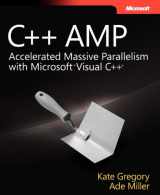 9780735664739-0735664730-C++ AMP: Accelerated Massive Parallelism with Microsoft® Visual C++®