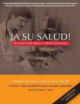 9780300119664-0300119666-¡A Su Salud!: Spanish for Health Professionals, Classroom Edition