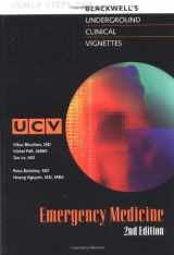 9780632045617-0632045612-Underground Clinical Vignettes: Emergency Medicine Classic Clinical Cases for USMLE Step 2 and Clerkship Review