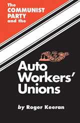 9780717806393-0717806391-The Communist Party and the Autoworker's Union