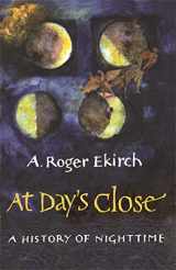 9780753819401-0753819406-At Day's Close: A History of Nighttime