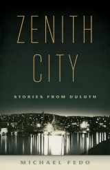 9780816691104-081669110X-Zenith City: Stories from Duluth