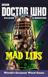 9780399539497-0399539492-Doctor Who Villains and Monsters Mad Libs: World's Greatest Word Game