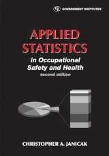 9780865871694-0865871698-Applied Statistics in Occupational Safety and Health