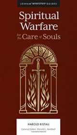 9781683596219-1683596218-Spiritual Warfare: For the Care of Souls (Lexham Ministry Guides)