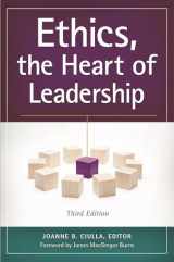 9781440830655-1440830657-Ethics, the Heart of Leadership