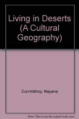 9780531101452-0531101452-Living in Deserts (Cultural Geography Series)