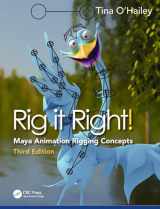 9781032555232-1032555238-Rig it Right!: Maya Animation Rigging Concepts