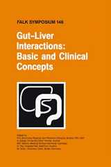 9781402041433-1402041438-Gut-Liver Interactions: Basic and Clinical Concepts (Falk Symposium, 146)