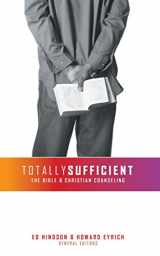 9781857929607-1857929608-Totally Sufficient: The Bible and Christian Counseling