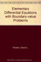 9780871504319-0871504316-Elementary Differential Equations With Boundary-Value Problems
