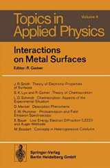 9783662308424-3662308428-Interactions on Metal Surfaces (Topics in Applied Physics, 4)