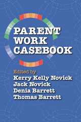 9781949093469-1949093468-Parent Work Casebook