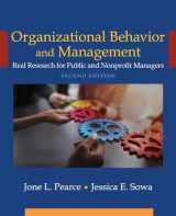 9781736040256-1736040251-Organizational Behavior and Management Textbook, Second Edition, Public Administration Focus, by Jone Pearce and Jessica Sowa