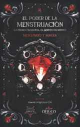 9789588391755-958839175X-El Poder de la Menstruación, La Piedra Filosofal, El Quinto Elemento: Menstruo y Magia (Spanish Edition)