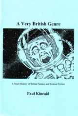 9781870824378-1870824377-A very British genre: A short history of British fantasy and science fiction