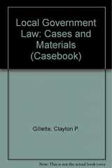 9780735502123-0735502129-Local Government Law: Cases and Materials