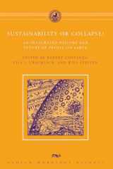 9780262515979-0262515970-Sustainability or Collapse?: An Integrated History and Future of People on Earth (Dahlem Workshop Reports)