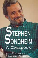 9780815335863-0815335865-Stephen Sondheim (Casebooks on Modern Dramatists)