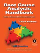 9781931332514-1931332517-Root Cause Analysis Handbook: A Guide to Efficient and Effective Incident Management, 3rd Edition