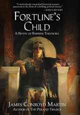 9781734004304-1734004304-Fortune's Child: A Novel of Empress Theodora