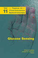 9780387295718-0387295712-Glucose Sensing (Topics in Fluorescence Spectroscopy, 11)
