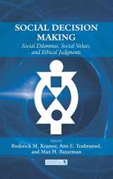 9781841698991-1841698997-Social Decision Making: Social Dilemmas, Social Values, and Ethical Judgments (Organization and Management Series)