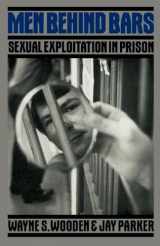 9780306802300-0306802309-Men Behind Bars: Sexual Exploitation In Prison (Quality Paperbacks Series)