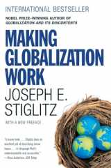 9780393330281-0393330281-Making Globalization Work