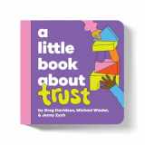 9781953955784-1953955789-A Little Book About Trust