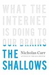 9780393072228-0393072223-The Shallows: What the Internet Is Doing to Our Brains