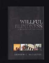 9781594032134-1594032130-Willful Blindness: A Memoir of the Jihad