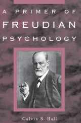 9780452011830-0452011833-A Primer of Freudian Psychology