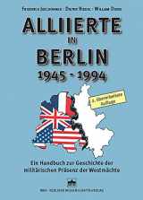 9783830503972-3830503970-Alliierte in Berlin 1945 - 1994