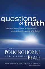 9780664233518-0664233511-Questions of Truth: Fifty-one Responses to Questions About God, Science, and Belief
