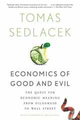 9780199322183-019932218X-Economics of Good and Evil: The Quest for Economic Meaning from Gilgamesh to Wall Street