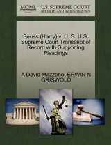 9781270625827-1270625829-Seuss (Harry) v. U. S. U.S. Supreme Court Transcript of Record with Supporting Pleadings
