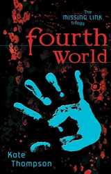 9781582346502-158234650X-Fourth World: Book One of the Missing Link Trilogy