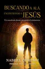 9780829766073-0829766073-Buscando a Alá, encontrando a Jesús: Un musulmán devoto encuentra al cristianismo (Spanish Edition)