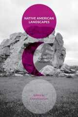 9781621902539-1621902536-Native American Landscapes: An Engendered Perspective