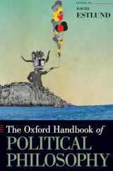 9780195376692-0195376692-The Oxford Handbook of Political Philosophy (Oxford Handbooks)